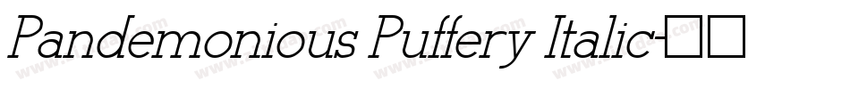 Pandemonious Puffery Italic字体转换